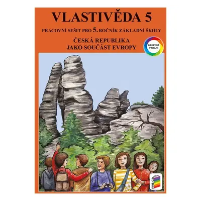 Vlastivěda 5 - ČR jako součást Evropy (barevný pracovní sešit), 10. vydání