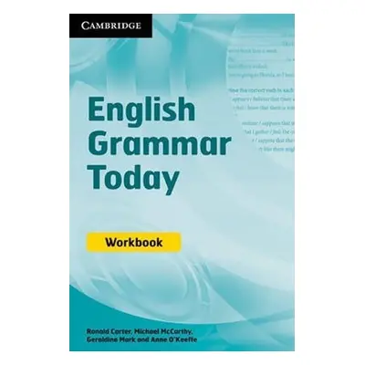 English Grammar Today: Workbook - OUT OF PRINT - Carter, Ronald; Mark Geraldine; McCarthy, Micha