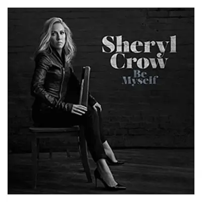 Be Myself - CD - Sheryl Crow