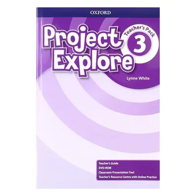 Project Explore 3 Teacher´s Pack - Lynne White