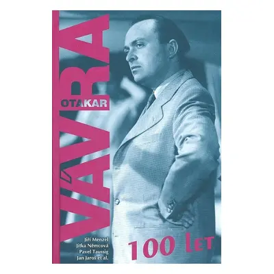 Otakar Vávra – 100 let - Jiří Menzel