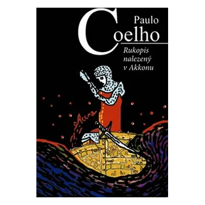 Rukopis nalezený v Akkonu - Paulo Coelho