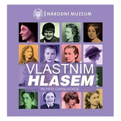 Vlastním hlasem / In Her Own Voice - Kolektiv autorů