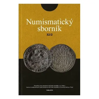 Numismatický sborník 32/2 - Jiří Militký