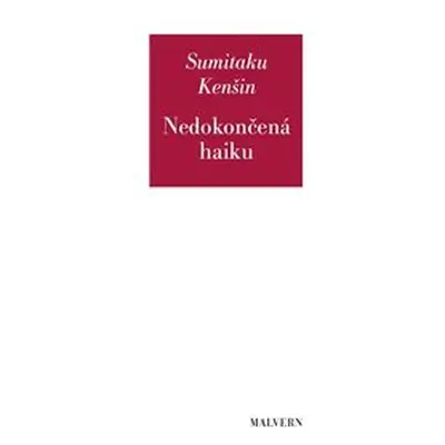 Nedokončená haiku - Sumitaku Kenšin