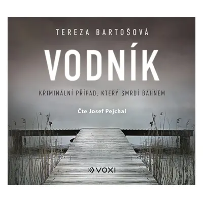 Vodník - CDmp3 (Čte Josef Pejchal) - Tereza Bartošová