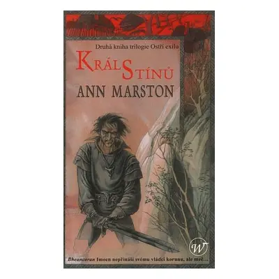 Král stínů - Ann Marston