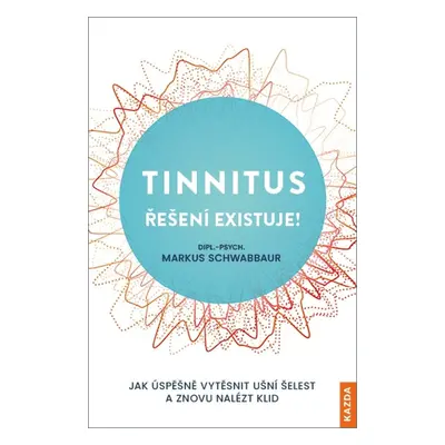 Tinnitus Provedení: E-kniha