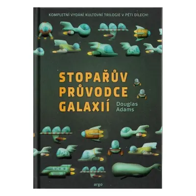 Stopařův průvodce Galaxií - Omnibus - Douglas Adams