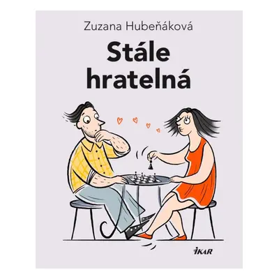 Stále hratelná - Zuzana Hubeňáková