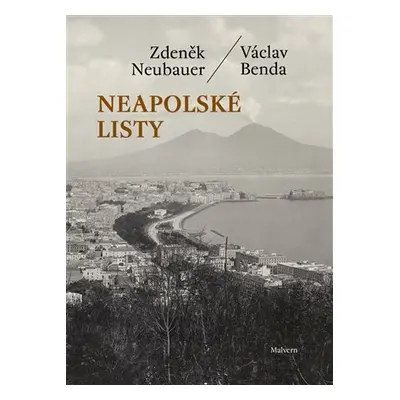 Neapolské listy - Zdeněk Neubauer