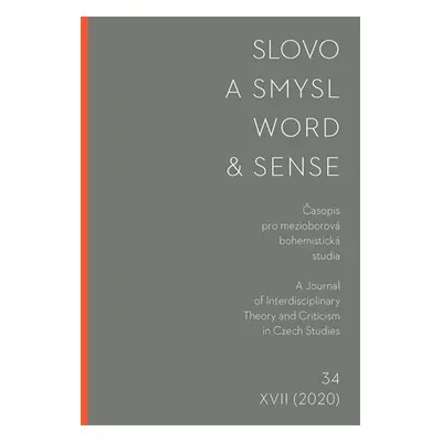 Slovo a smysl 34/ Word & Sense 34