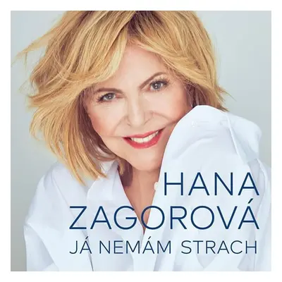 Já nemám strach - CD - Hana Zagorová