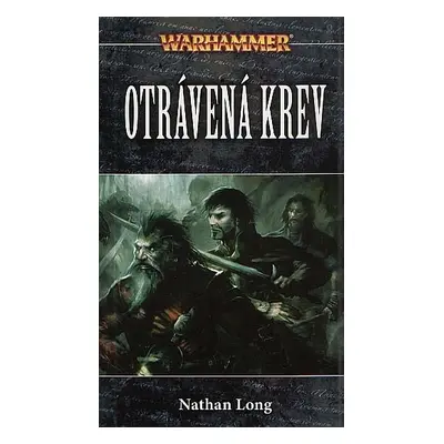 Otrávená krev - Nathan Long