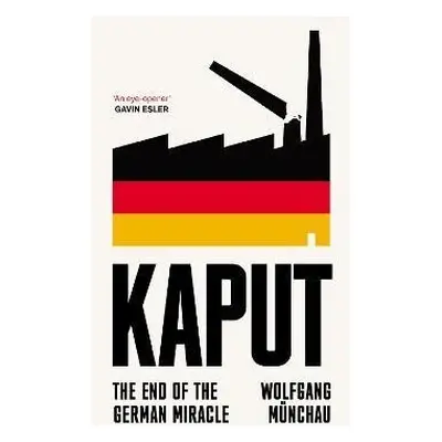 Kaput - Wolfgang Munchau