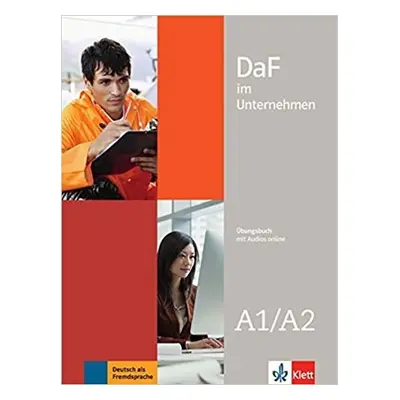 DaF im Unternehmen A1-A2 – Übungsbuch