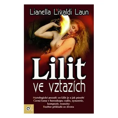 Lilit ve vztazích - Lianella Livaldi Laun