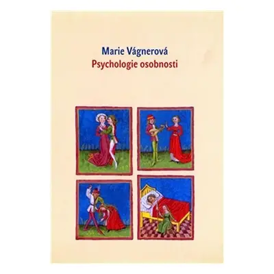 Psychologie osobnosti - Marie Vágnerová