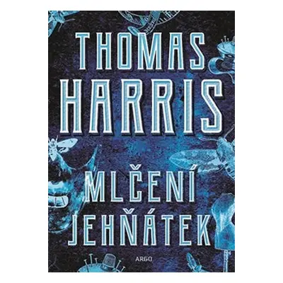 Mlčení jehňátek - Thomas Harris