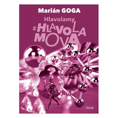 Hlavolamy z Hlavolamova - Marián Goga