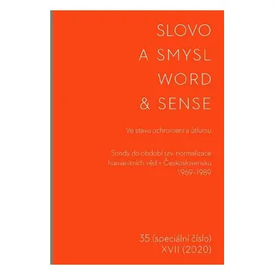 Slovo a smysl 35/ Word & Sense 35