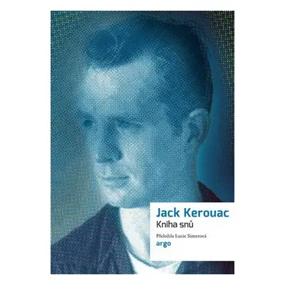 Kniha snů, 2. vydání - Jack Kerouac