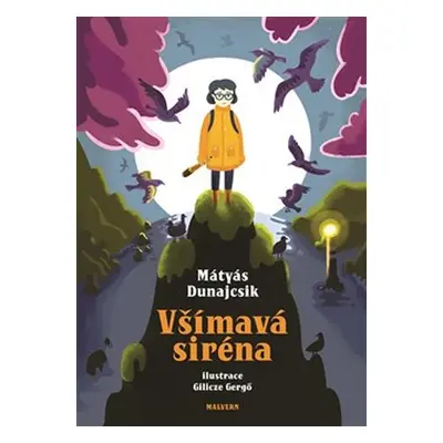 Všímavá siréna - Mátyás Dunajcsik