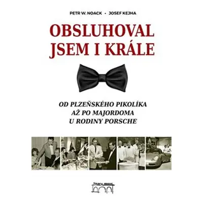 Obsluhoval jsem i krále - Kolektiv autorú