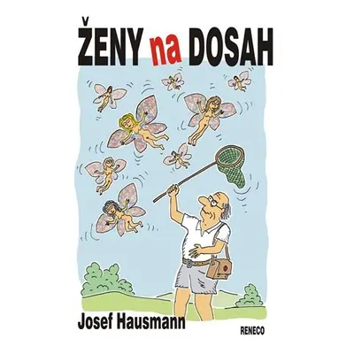 Ženy na dosah, 2. vydání - Josef Hausmann