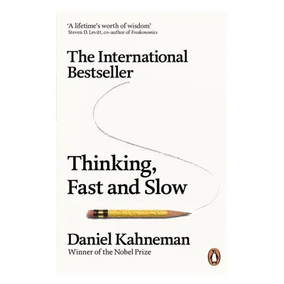 Thinking, Fast And Slow - Daniel Kahneman