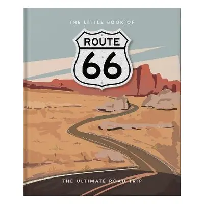 The Little Book of Route 66 - Hippo! Orange