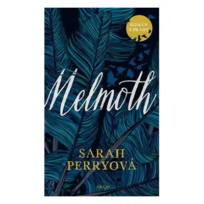 Melmoth, 1. vydání - Sarah Perry