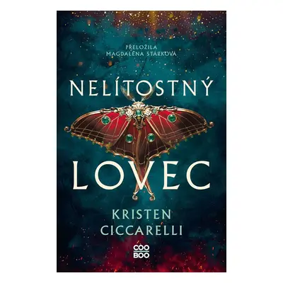 Nelítostný lovec - Kristen Ciccarelli