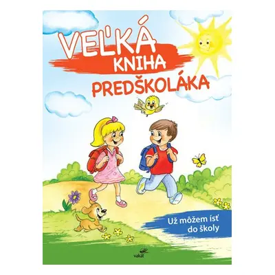 Veľká kniha predškoláka