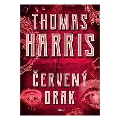 Červený drak - Thomas Harris