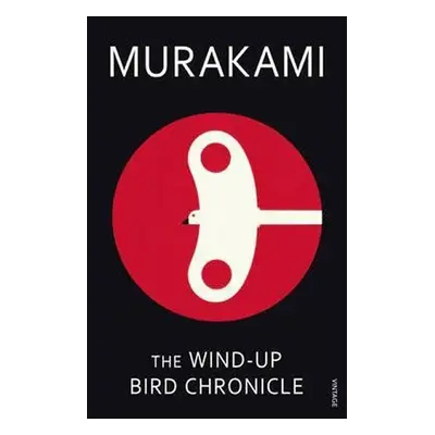 The Wind-up Bird Chronicle - Haruki Murakami