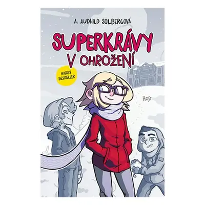 Superkrávy v ohrožení - Anne Audhild Solberg