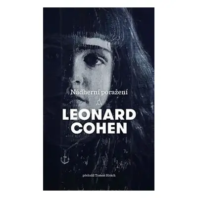 Nádherní poražení, 2. vydání - Leonard Cohen