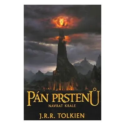 Pán prstenů - Návrat krále - John Ronald Reuel Tolkien