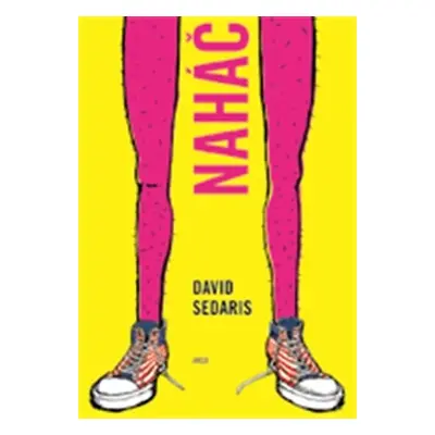 Naháč - David Sedaris