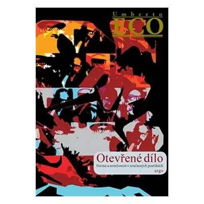 Otevřené dílo - Umberto Eco