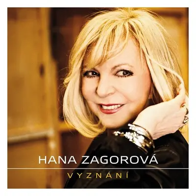 Hana Zagorová - Vyznání CD - Hana Zagorová