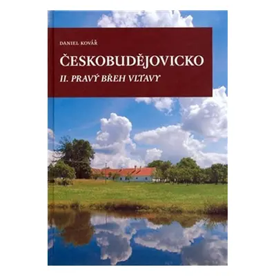 Českobudějovicko II. pravý břeh Vltavy - Daniel Kovář