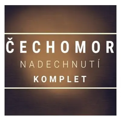 Čechomor: Nadechnutí Komplet 4CD - Čechomor