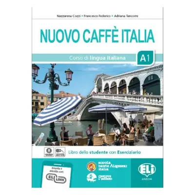 Nuovo Caffe Italia 1 - Libro Studente con Eserciziario + 1 audio CD - Nazzarena Cozzi