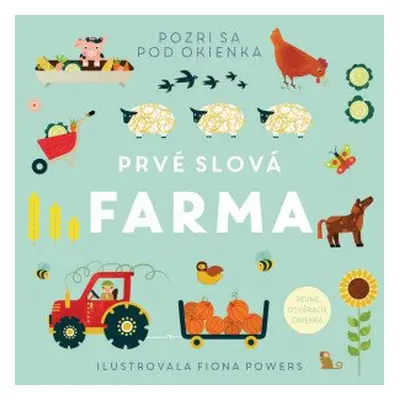 Prvé slová Farma - Fiona Powers