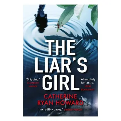 The Liar´s Girl - Catherine Ryan Howardová