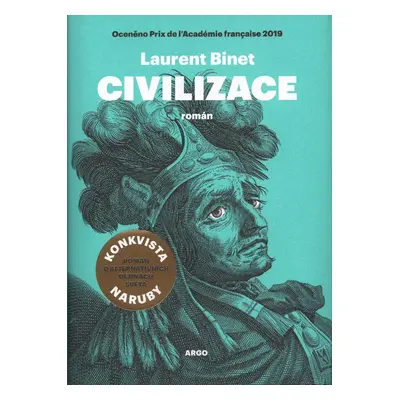 Civilizace - Laurent Binet