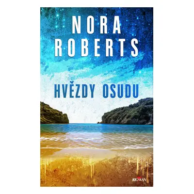 Hvězdy osudu - Nora Robertsová