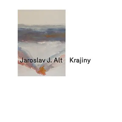 Krajiny - Jaroslav J. Alt